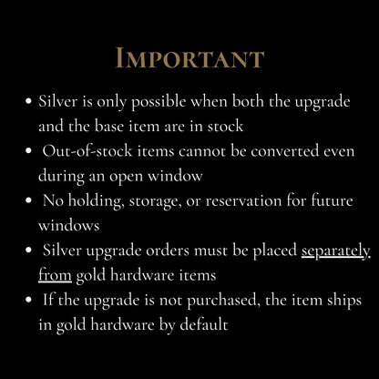 Silver Hardware Upgrade